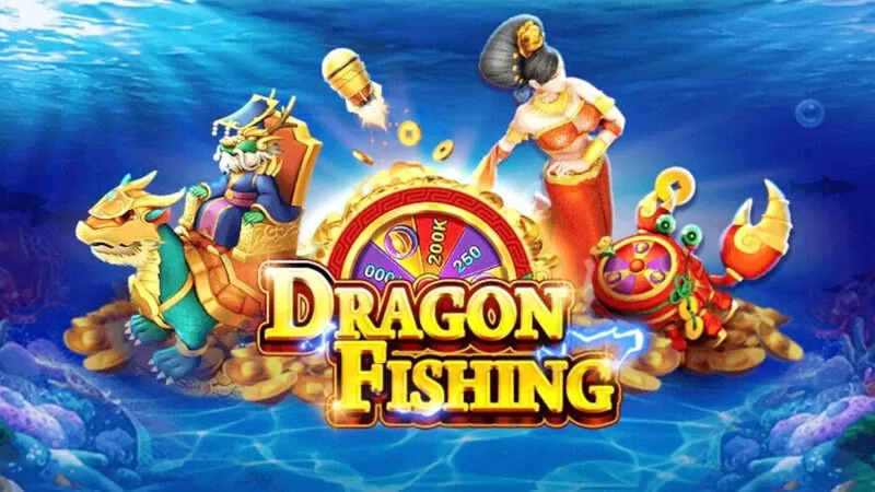 Hướng dẫn bắn cá Dragon Fishing đánh thắng nhà cái